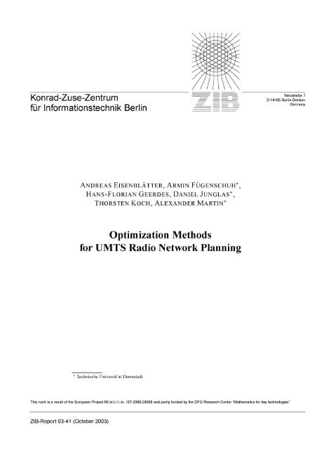 Optimization Methods for UMTS Radio Network Planning - ZIB