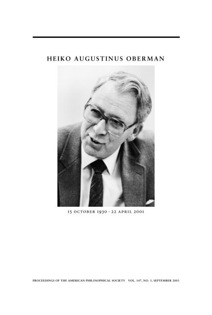HEIKO AUGUSTINUS OBERMAN - American Philosophical Society