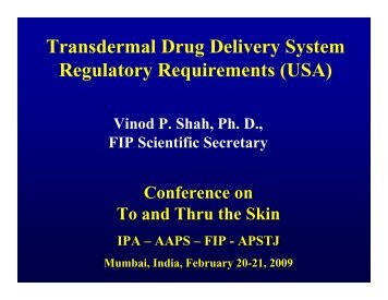 Transdermal Drug Delivery System Regulatory Requirements (USA)