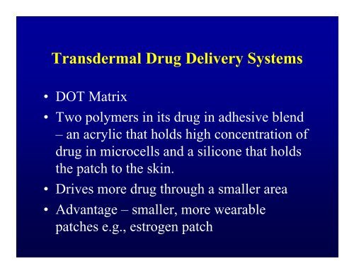 Transdermal Drug Delivery System Regulatory Requirements (USA)