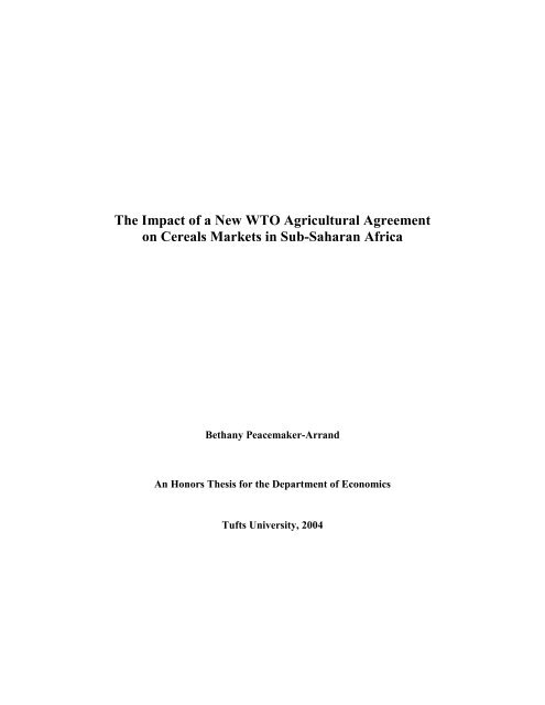 The Impact of a New WTO Agricultural Agreement ... - Tufts University
