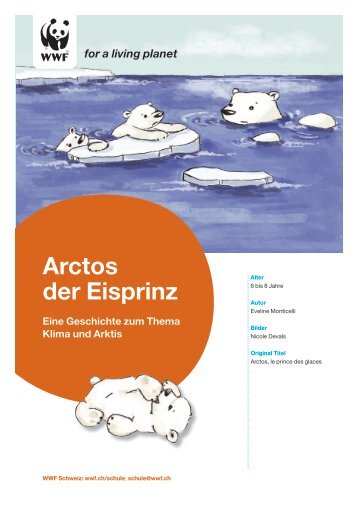 Arctos der Eisprinz - WWF Schweiz