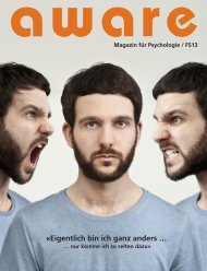 «Eigentlich bin ich ganz anders … - aware – Magazin für Psychologie