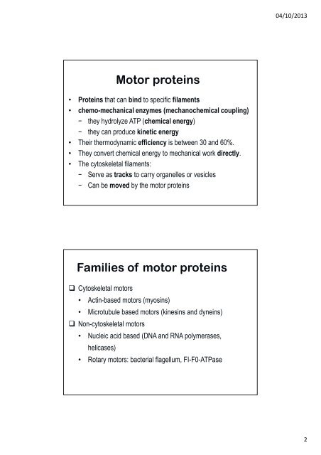 Motor proteins, cellular motility Regulation of actin treadmilling