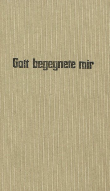 Gaff begegnefe mir