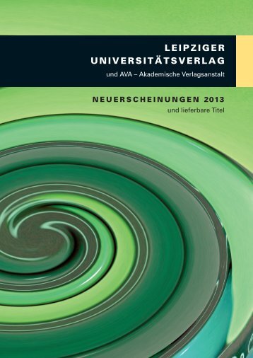 Download als PDF-Datei (6.5MB) - Leipziger Universitätsverlag