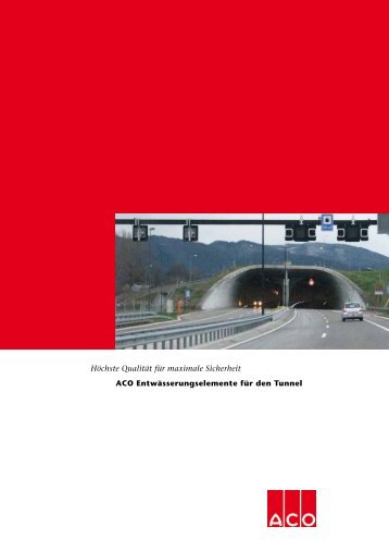 Tunnel - ACO Passavant AG Schweiz