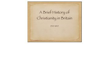 A Brief History of Christianity in Britain