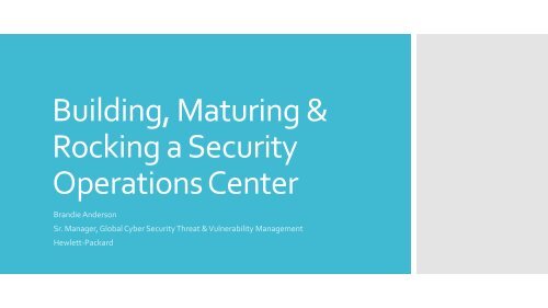 Building, Maturing & Rocking a Security Operations Center - SANS ...