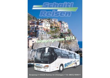 Reiseprogramm 2014 - Schaitl-Reisen