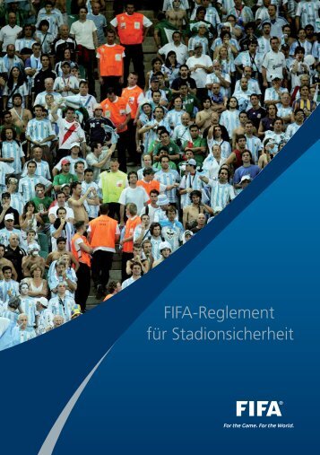 FIFA-Reglement für Stadionsicherheit - FIFA.com