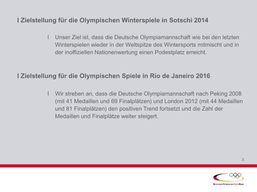 Übersicht über Ziele für Sotschi 2014 und Rio 2016 und die ...