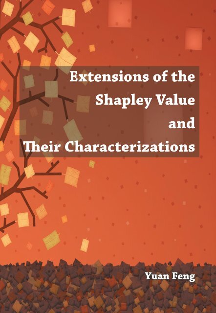 Extensions of the Shapley value and their characterizations