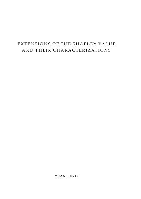 Extensions of the Shapley value and their characterizations