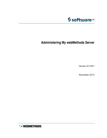 Administering My webMethods Server - Software AG Documentation