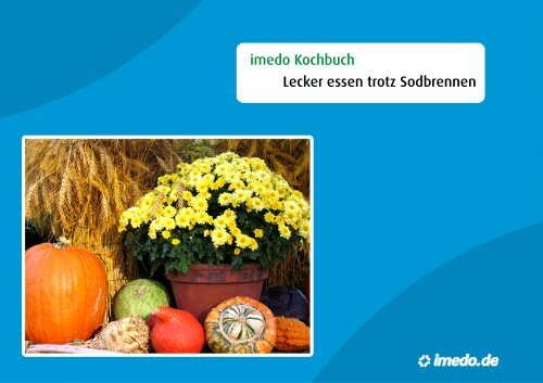 imedo Kochbuch Lecker essen trotz Sodbrennen