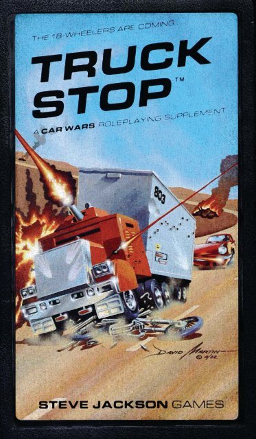 Car Wars Truck Stop - e23 - Steve Jackson Games