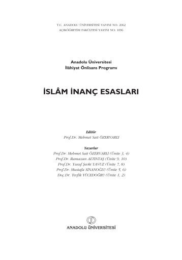 ‹slâm ‹nanç esasları - Anadolu Üniversitesi