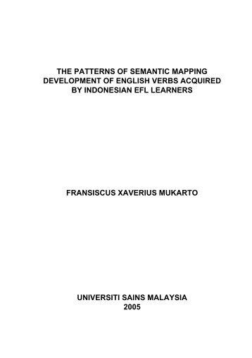THE PATTERNS OF SEMANTIC MAPPING ... - ePrints@USM