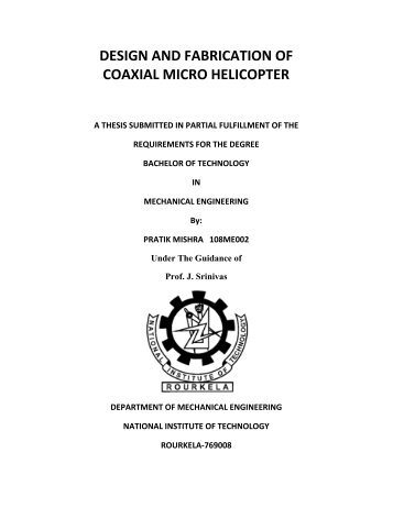 design and fabrication of coaxial micro helicopter - ethesis - National ...