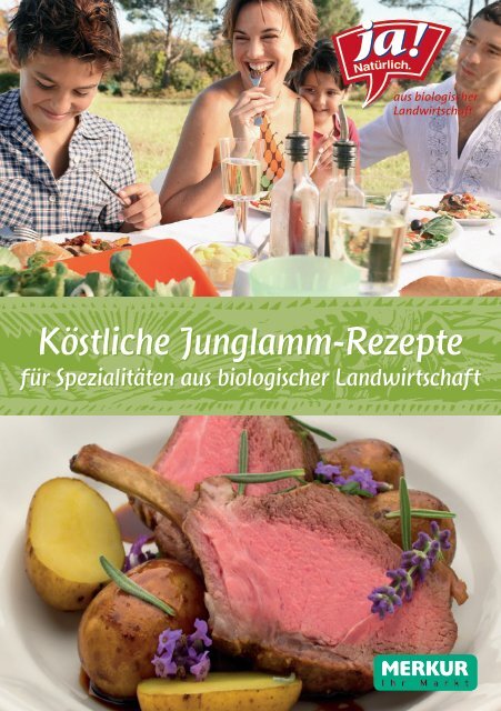 Köstliche Junglamm-Rezepte - Ja! Natürlich