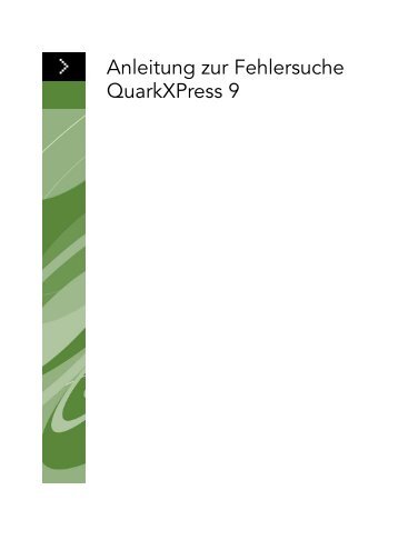 Anleitung zur Fehlersuche QuarkXPress 9