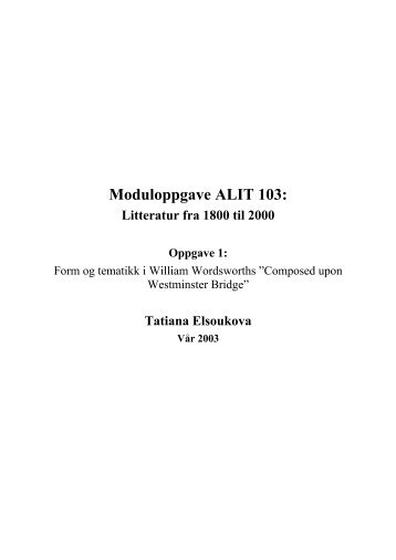 Moduloppgave ALIT 103: Litteratur fra 1800 til 2000 Oppgave 1