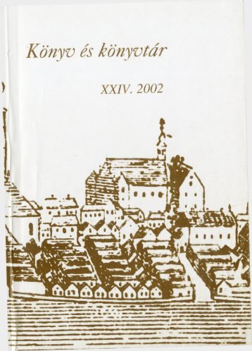 Könyv és könyvtár - Debreceni Egyetem