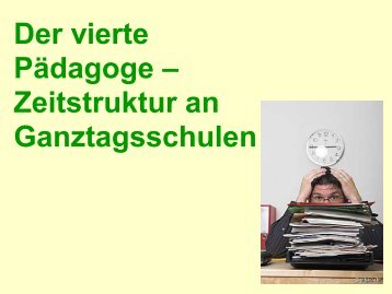 Der vierte Pädagoge - Lernen für den GanzTag