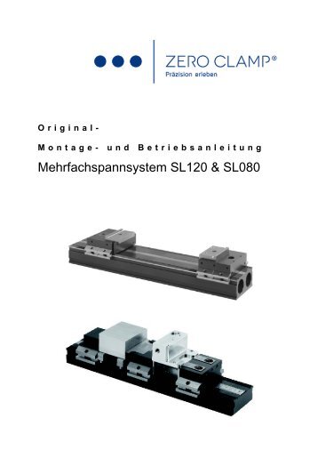 Mehrfachspannsystem SL120 & SL080 - ZeroClamp