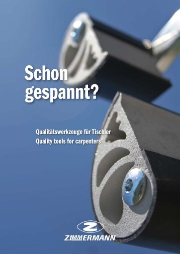 Qualitätswerkzeuge für Tischler Quality tools for carpenters