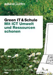 Green IT & Schule Mit ICT Umwelt und Ressourcen ... - Guides - Educa