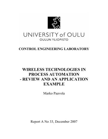 Wireless Technologies in Process Automation - Herkules.oulu.fi - Oulu