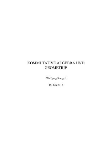 Kommutative Algebra und Geometrie