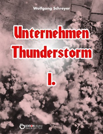 Unternehmen Thunderstorm, Band 1 - Demo - Buch.de