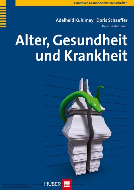 Adelheid Kuhlmey, Doris Schaeffer (Hrsg.): Alter ... - Buch.de