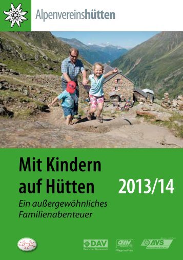 Mit Kindern auf Hütten 2013/14 - Der Standard