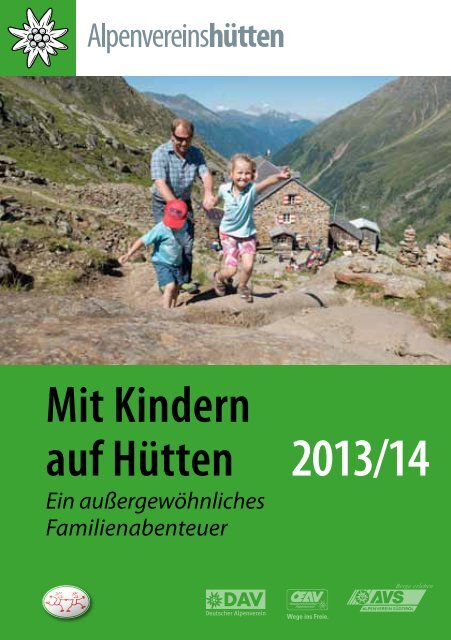 Mit Kindern auf Hütten 2013/14 - Der Standard