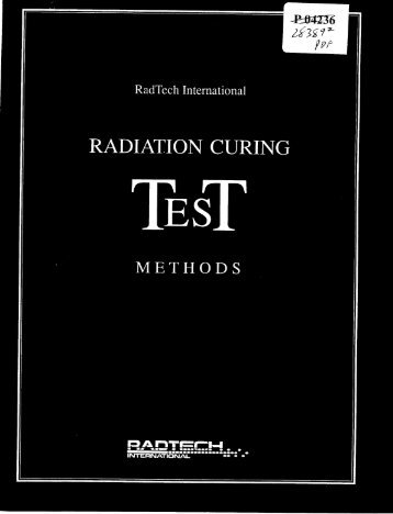 Radiation Curing Test Methods - infoHouse