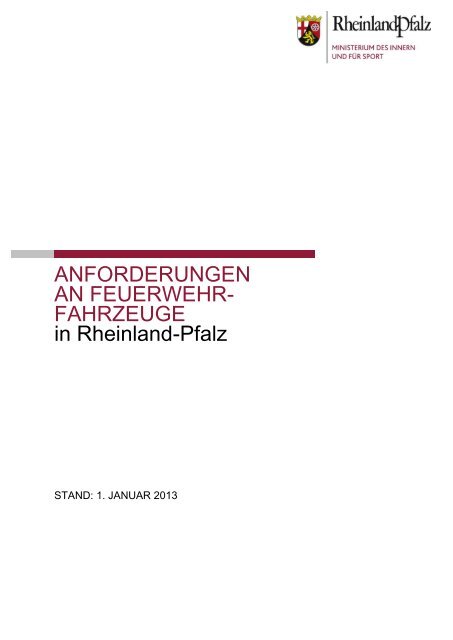 Anforderungen an Feuerwehrfahrzeuge in Rheinland-Pfalz