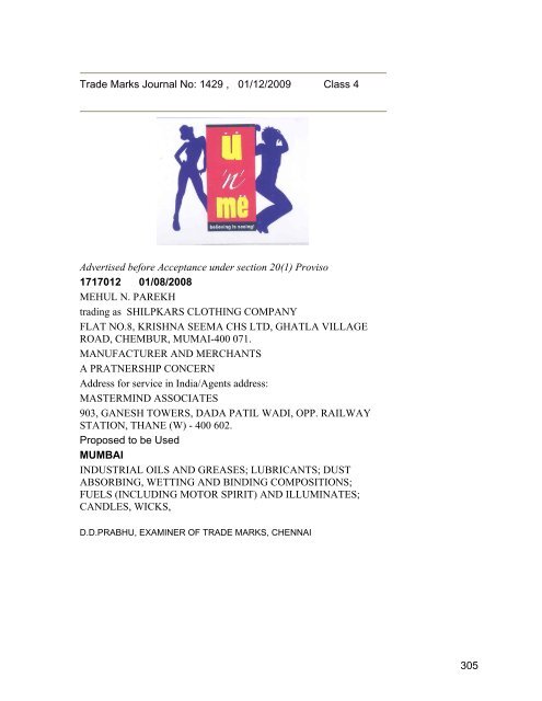 Trade Marks Journal No: 1429 , 01/12/2009 Class 4 Advertised ...
