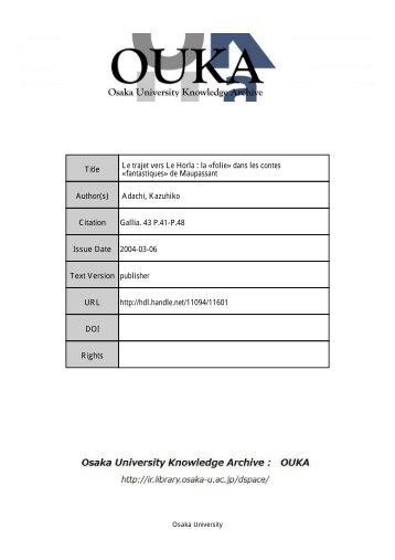 Title Le trajet vers Le Horla : la «folie» dans les ... - Osaka University