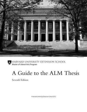 A Guide to the ALM Thesis - iSites - Harvard University