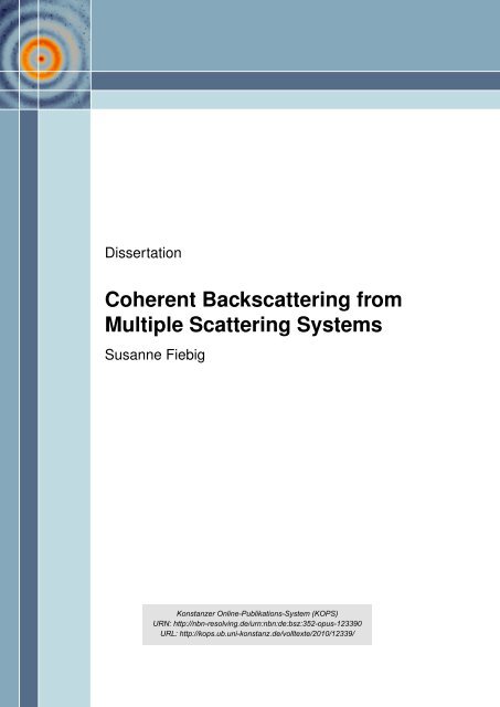 Coherent Backscattering from Multiple Scattering Systems - KOPS ...