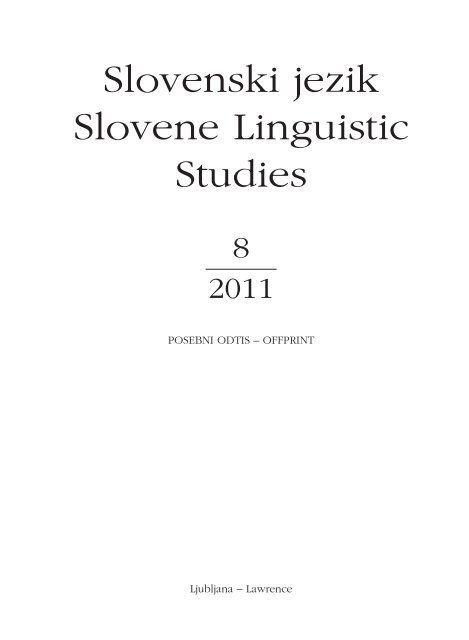Slovenski jezik Slovene Linguistic Studies - KU ScholarWorks
