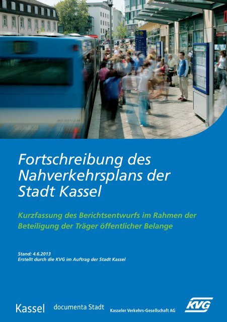 fortschreibung des nahverkehrsplans der stadt kassel (pdf) - KVG