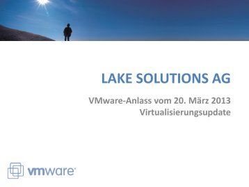 VMware Horizon - Lake Solutions AG