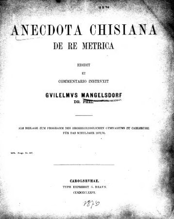 Anecdota Chisiana de re metrica [microform]