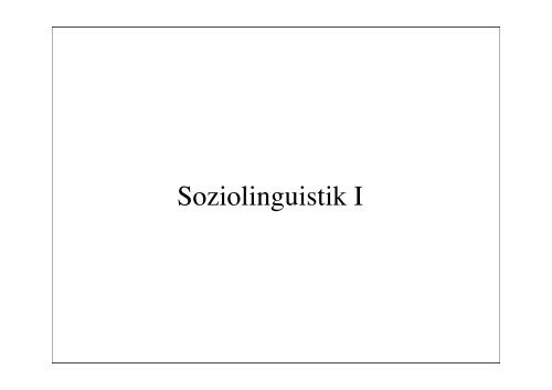 Soziolinguistik I