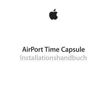 AirPort Time Capsule Installationshandbuch - Support - Apple